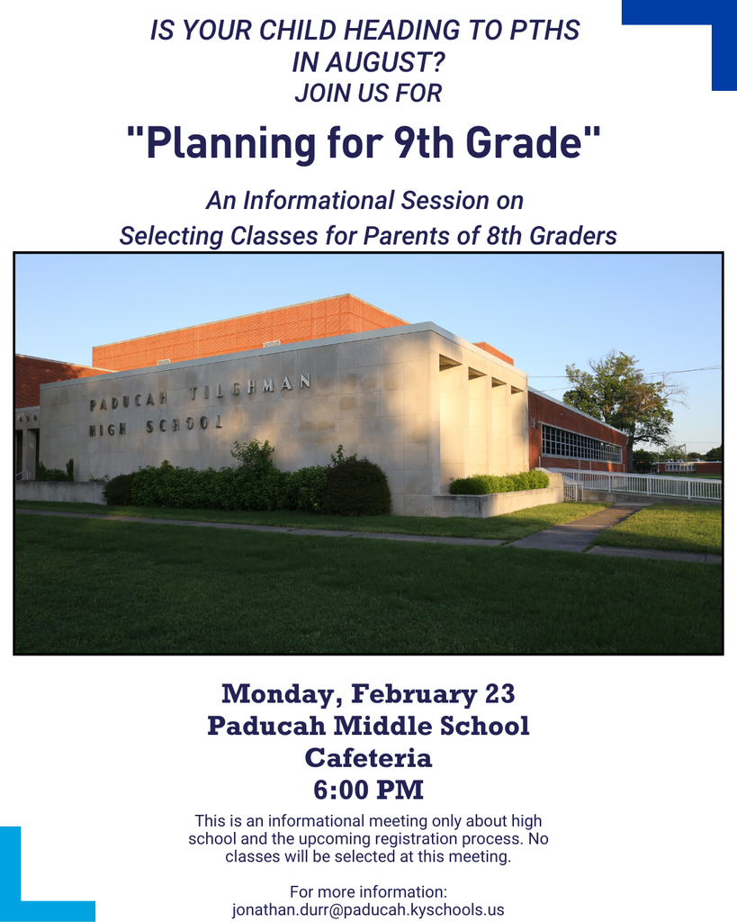 A flyer for a class selection meeting at Paducah Middle School. The flyer includes a photo of the school building.