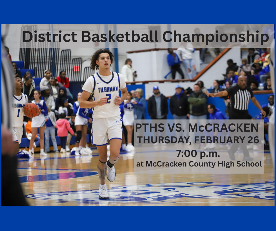 Basketball player in white jersey running on court. Text: District Basketball Championship. Below: PTHS vs. McCracken, Thursday, Feb 26, 7 p.m.