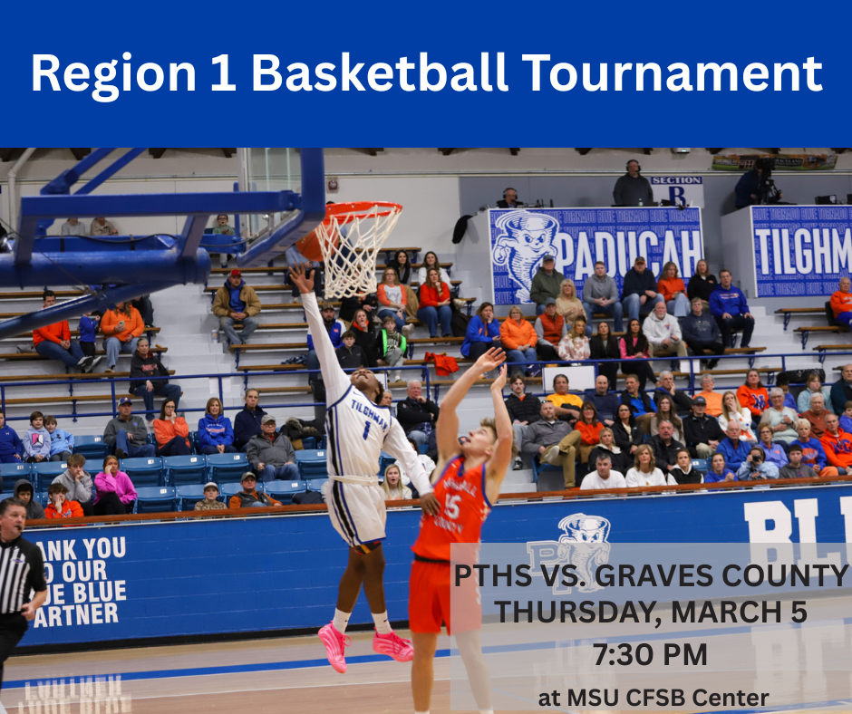 Basketball players jump for a basket. Text overlay reads, "Region 1 Basketball Tournament, PTH vs. Graves County, Thursday, March 5, 7:30 PM, at MSU CFSB Center."