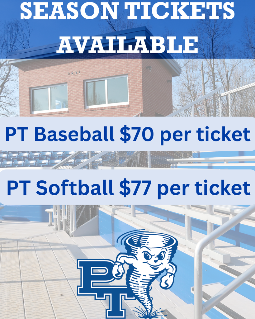 Poster with a stadium background. Text reads "Season Tickets Available," "PT Baseball $70 per ticket," and "PT Softball $77 per ticket."