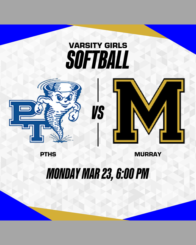 Blue and white sports poster with team logos and "Varsity Girls Softball" text. PTHS vs Murray. Date: Monday, March 23, time: 6:00 PM.