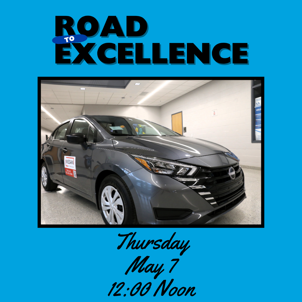 A gray sedan is parked indoors, with "ROAD TO EXCELLENCE" text above. Below, there's a date and time: Thursday, May 7, 12:00 Noon.