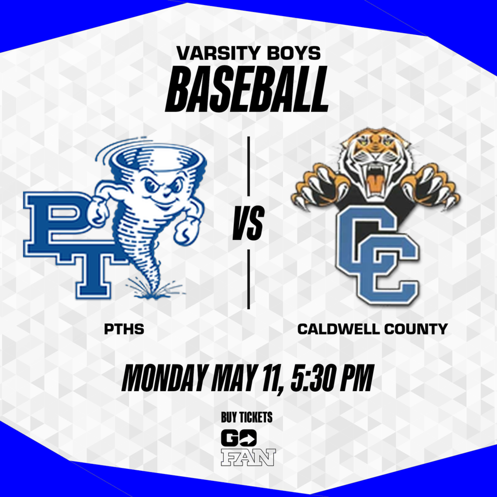 A poster for a baseball game between PTHS and Caldwell County. It reads "Monday May 11, 5:30 PM."