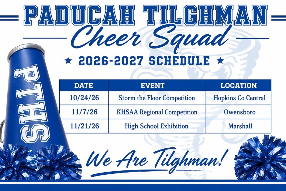 A schedule for the Paducah Tilghman Cheer Squad from 2026 to 2027 with events listed, blue pompoms, and a cheerleading megaphone.