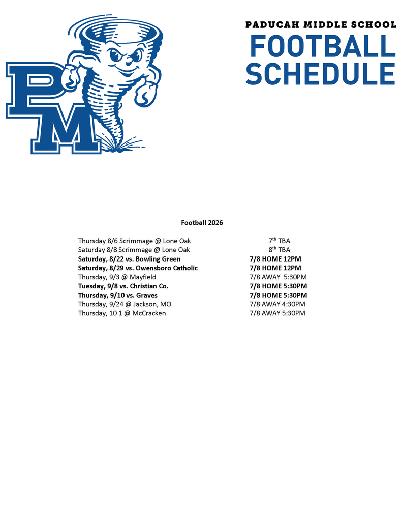 A schedule for Paducah Middle School football games in 2026. It shows dates, opponents, and home or away status.