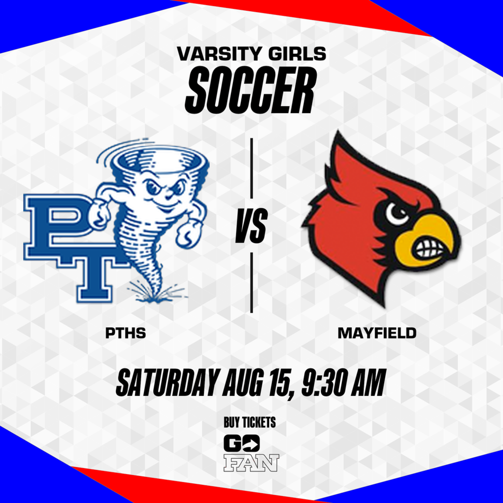 Poster for PTHS vs Mayfield varsity girls soccer match on Saturday, August 15, at 9:30 AM.