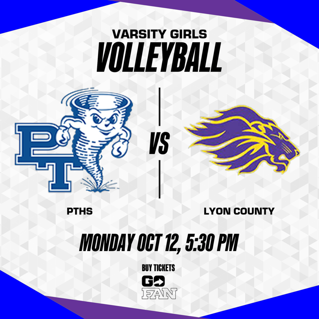 A sports event flyer with two team logos: PTHS and Lyon County. It reads "Varsity Girls Volleyball" and shows a match on October 12 at 5:30 PM.
