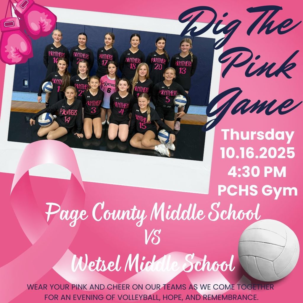 Dig the Pink Game  PCMS vs Wetsel Middle Thursday, October 16,  2025 at 4:30p.m. Location: PCHS