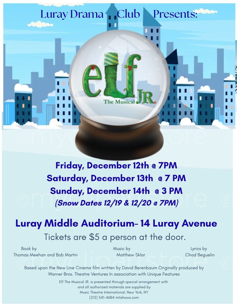 Luray Middle School's Drama Team Presentation of Elf: The Musical.