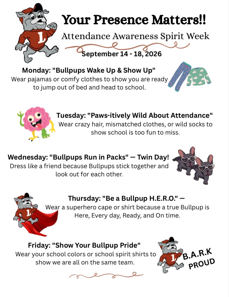 Tuesday: "Paws-itively Wild About Attendance" Wear crazy hair, mismatched clothes, or wild socks to show school is too fun to miss.