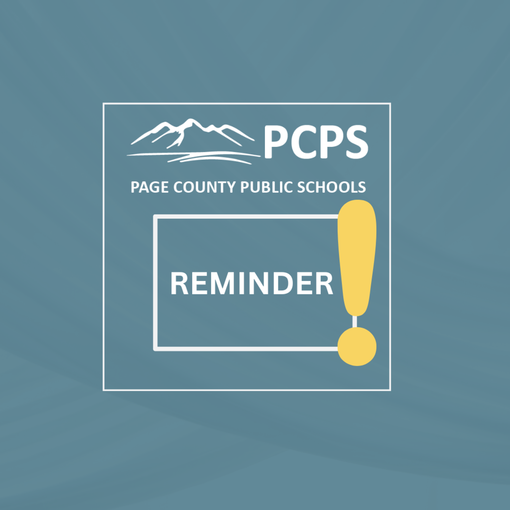 Page County Public Schools Reminder 