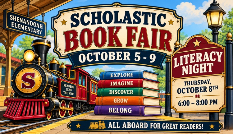 Train-themed flyer for Shenandoah Elementary’s Scholastic Book Fair, October 5–9, and Literacy Night on October 8 from 6:00–8:00 p.m.