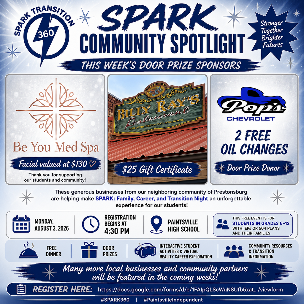 SPARK Community Spotlight graphic recognizing this week's door prize sponsors: Be You Med Spa (facial valued at $130), Billy Ray's Restaurant ($25 gift certificate), and Pops Chevrolet (two free oil changes). Includes event details for SPARK: Family, Career, and Transition Night on Monday, August 3 at Paintsville High School, with registration beginning at 4:30 p.m. for students in grades 6-12 with IEPs or 504 Plans and their families.