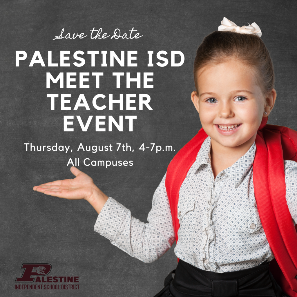Save the date for meet the teacher night August 7th 4-7 pm