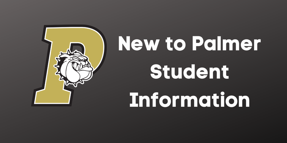 registration open for new to palmer students