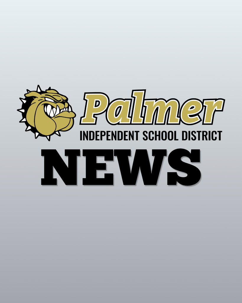 Palmer ISD news