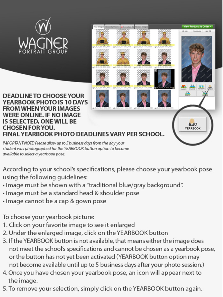 Wagner Portrait Group Deadline to choose yearbook photo