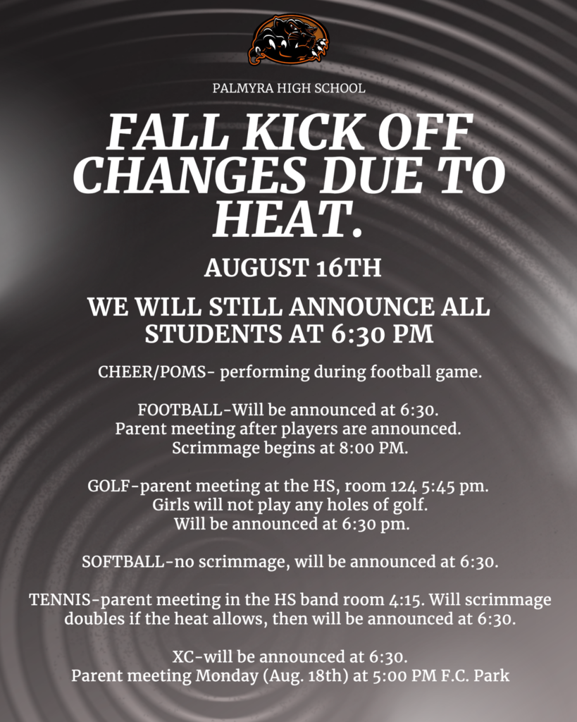 PHS Fall kick off August 16th at 6:30 pm