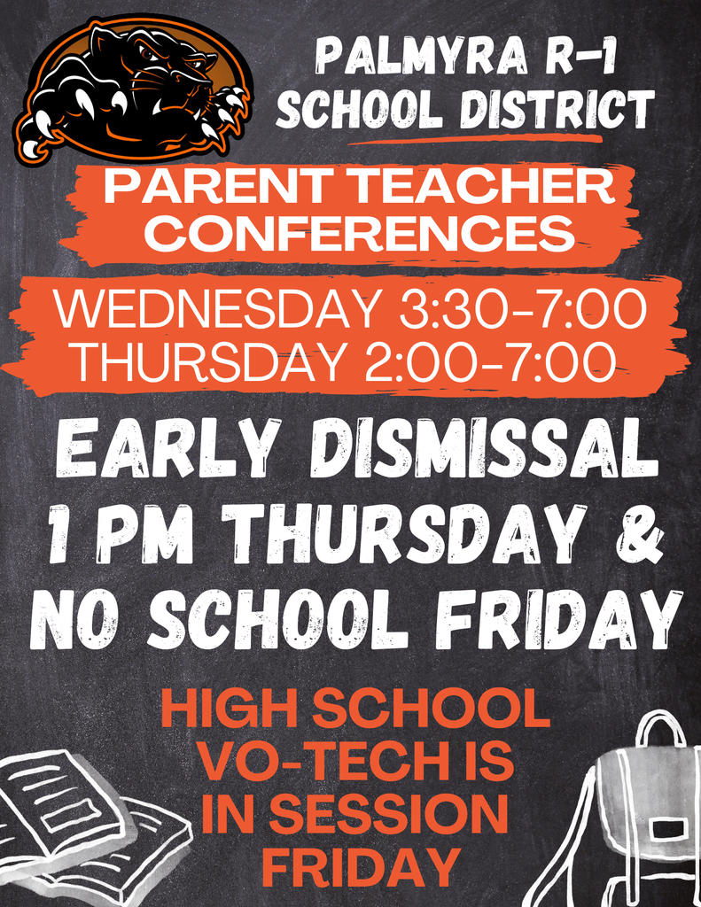 Parent Teacher Conferences 10/22 and 10/23, no school Friday 10/24