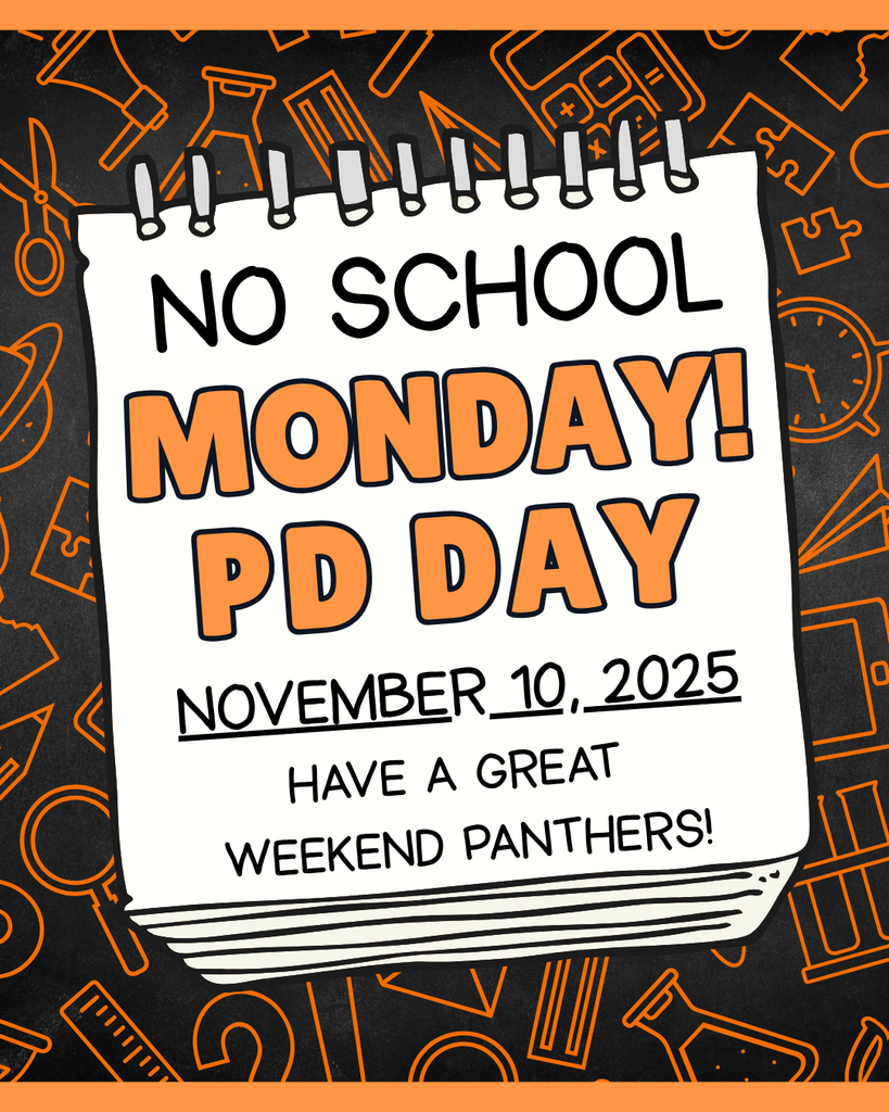 No school Monday, PD Day, November 10