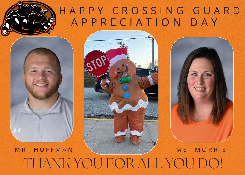 Crossing guard appreciation day, Mr Huffman and Ms. Morris thank you!