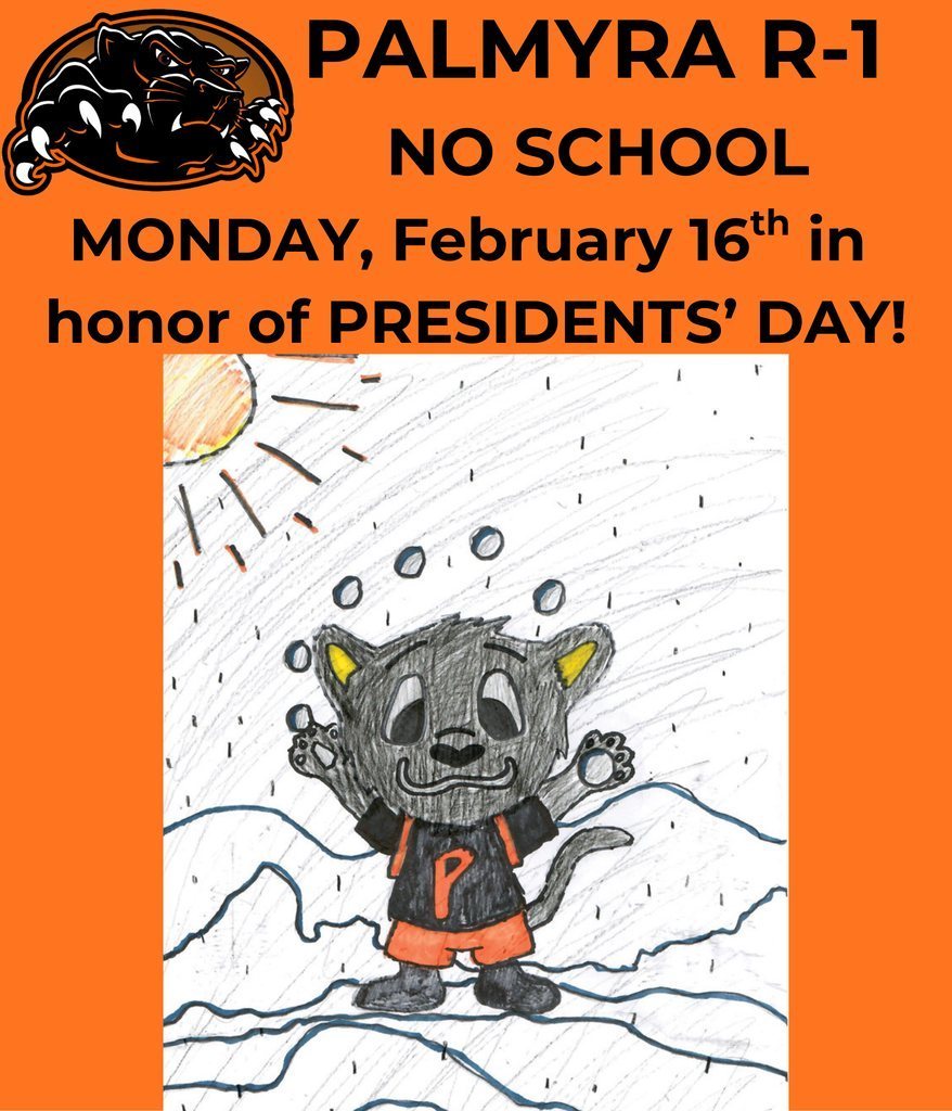 Palmyra R1 no school Monday, Presidents Day