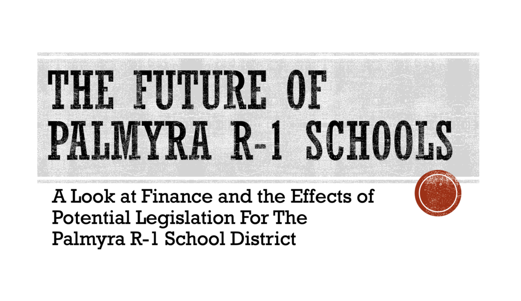 The future of Palmyra schools - a look at finance and legislation