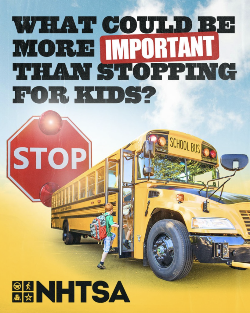 Bus with stop sign and saying: What could be more important than stopping for kids?