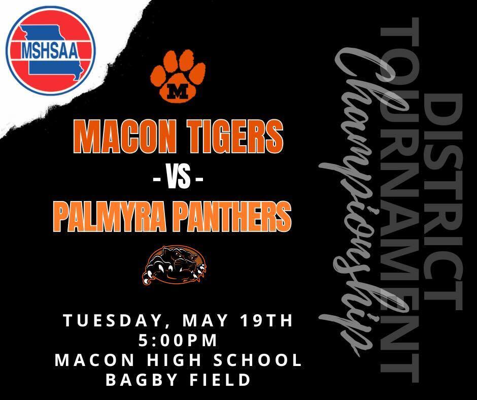 Macon vs Palmyra 5/19 at 5 pm Macon High School