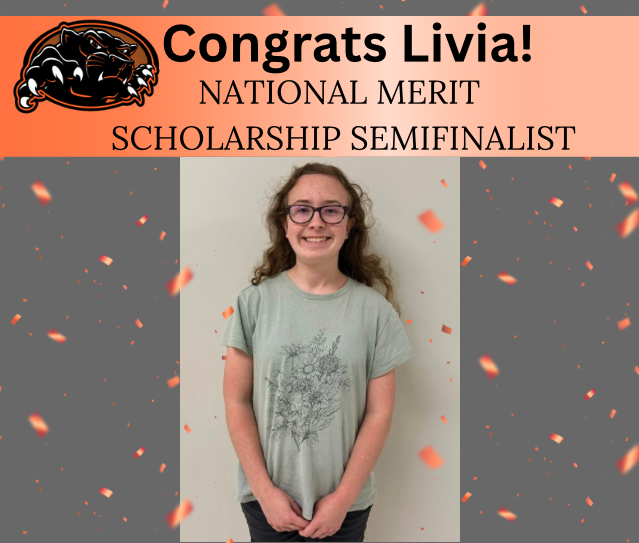 Congrats Livia, National Merit Scholarship semifinalist
