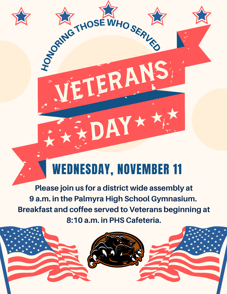 Veterans Day Assembly, Wednesday, November 11 at 9am in PHS gym