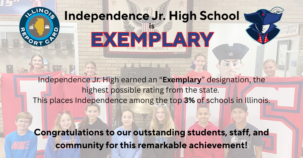 Independence Jr. High Earns 'Exemplary' Rating!