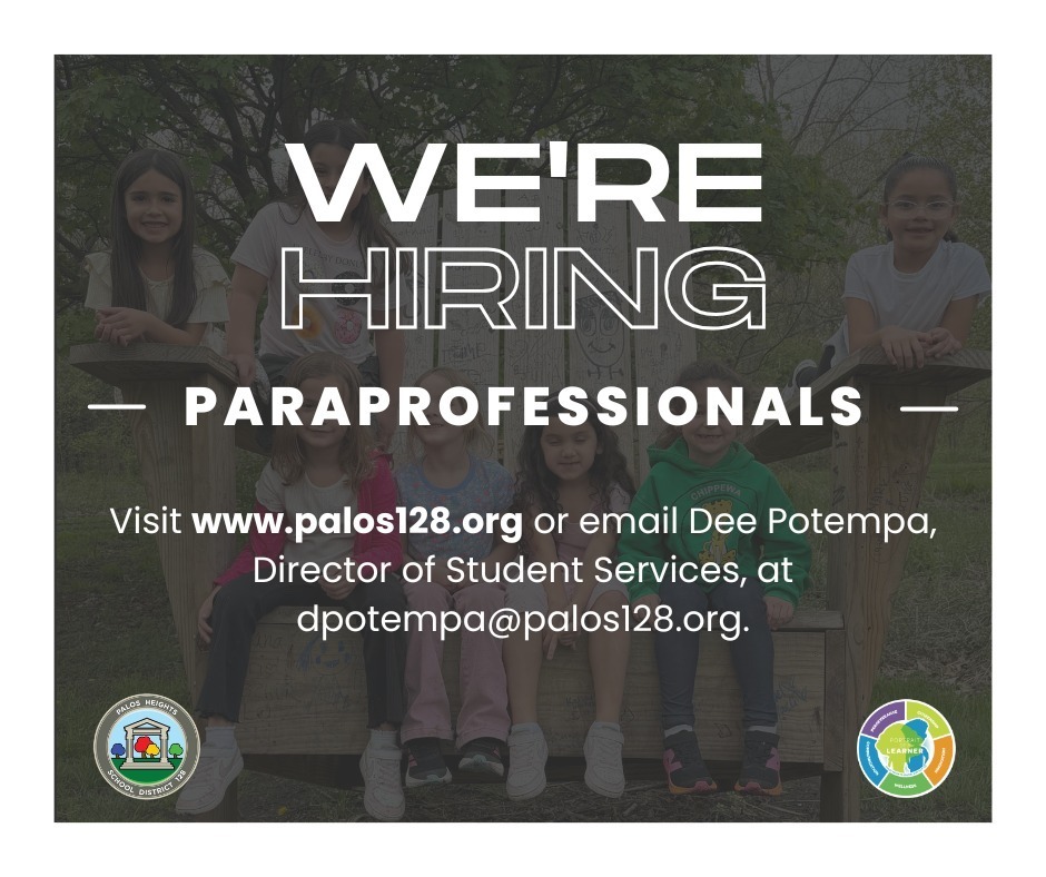 District 128 is hiring paraoprofessionals