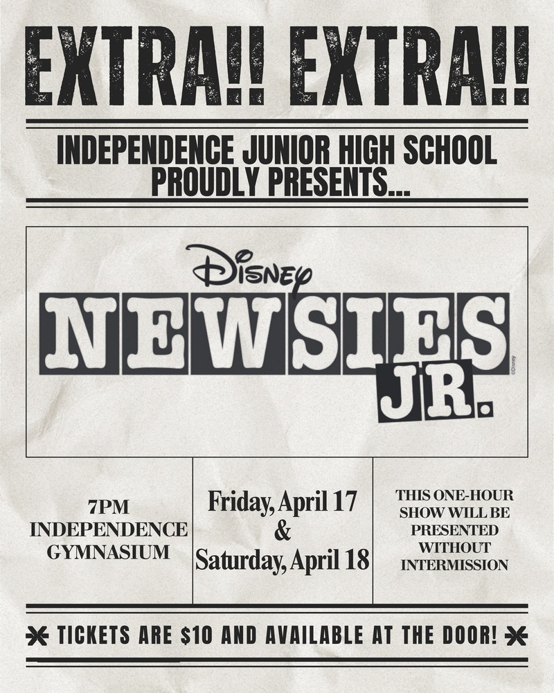 Independence Spring Musical, "Newsies, Jr."