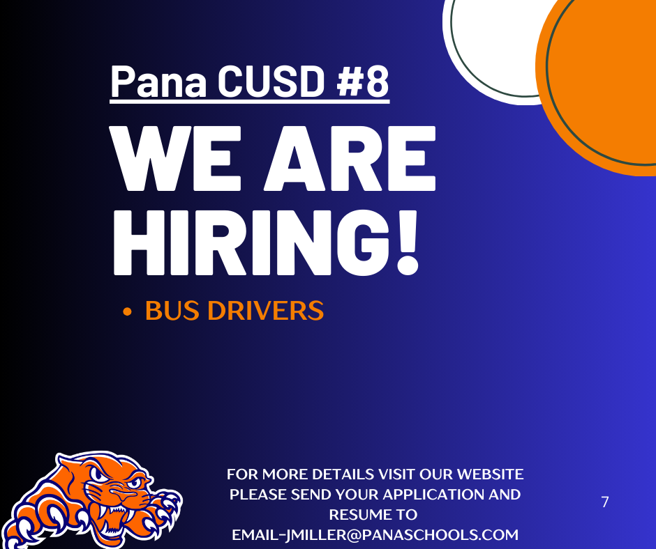 Pana CUSD #8 is hiring! For more details visit our website-https://www.panaschools.com/ Please send your Application and Resume to Jmiller@panaschools.com