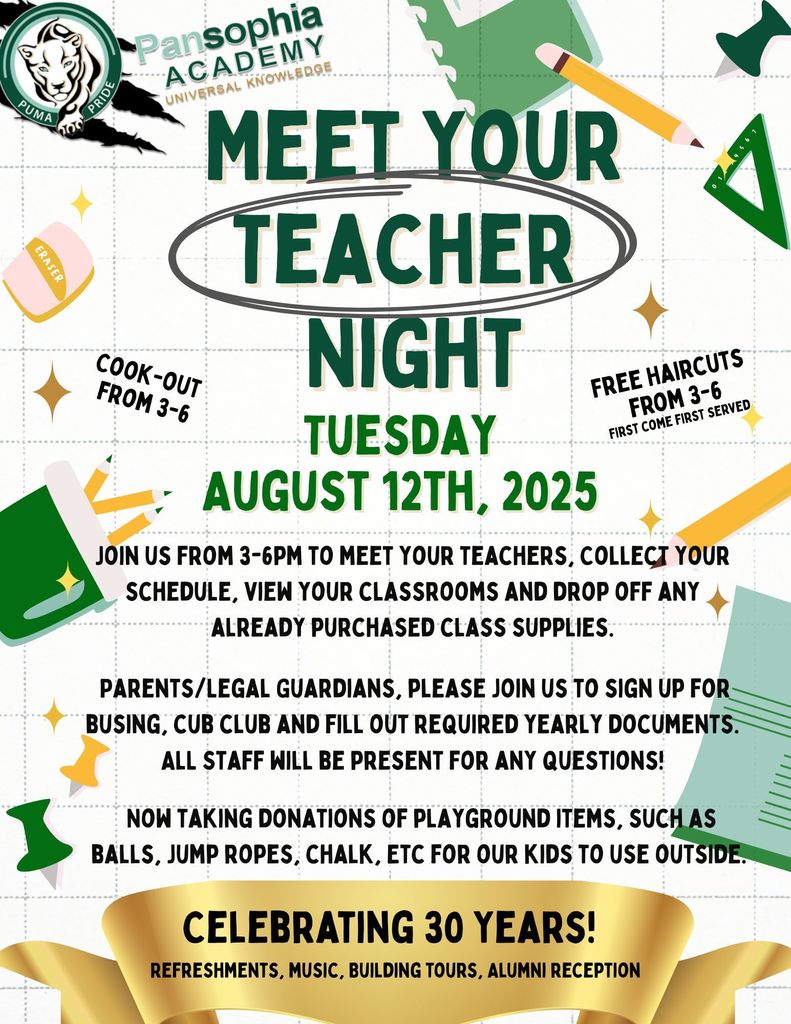 Meet Your Teacher Night 3-6 PM on Tuesday August 12th.