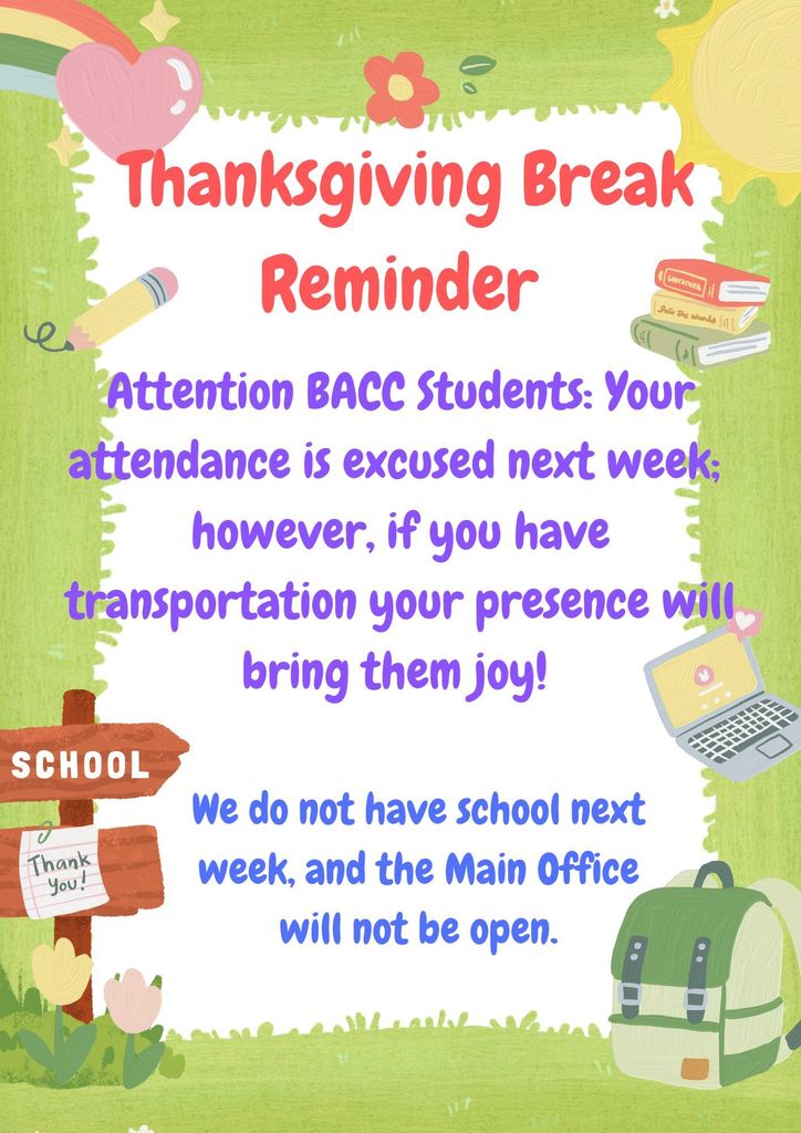 Thanksgiving Break Reminder