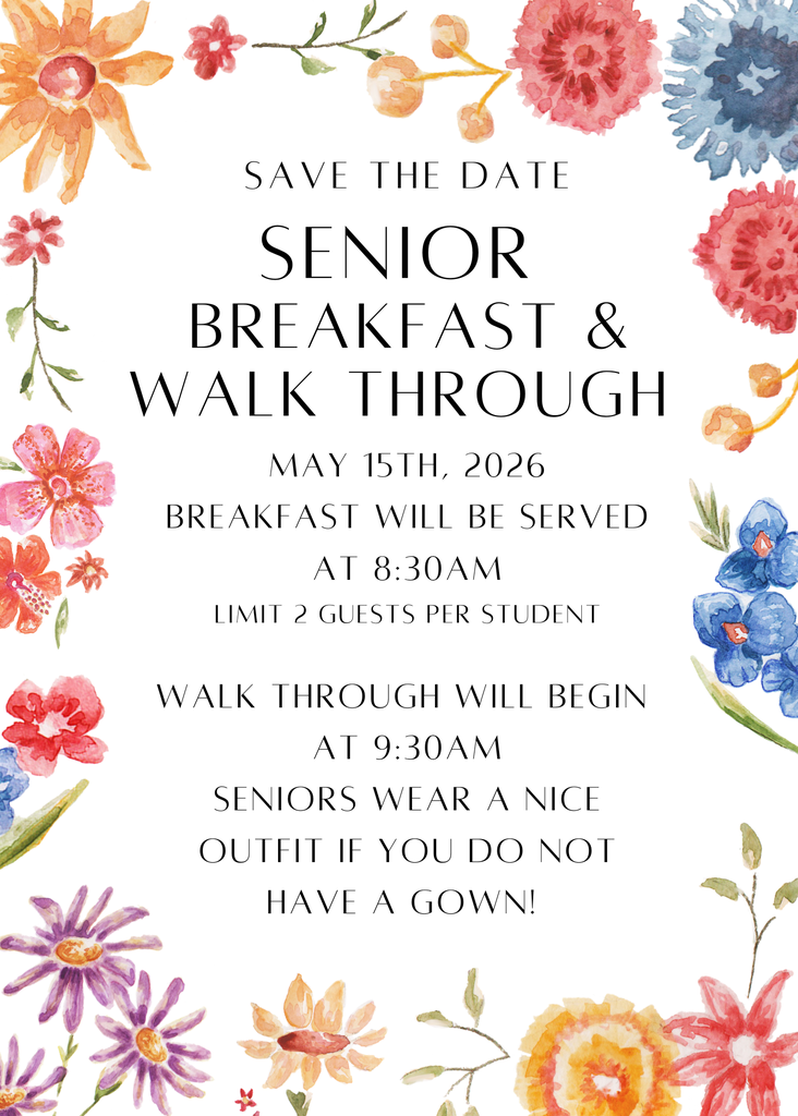 Senior Breakfast and Walkthrough for their last day