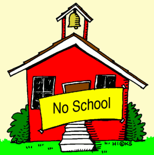 NO SCHOOL