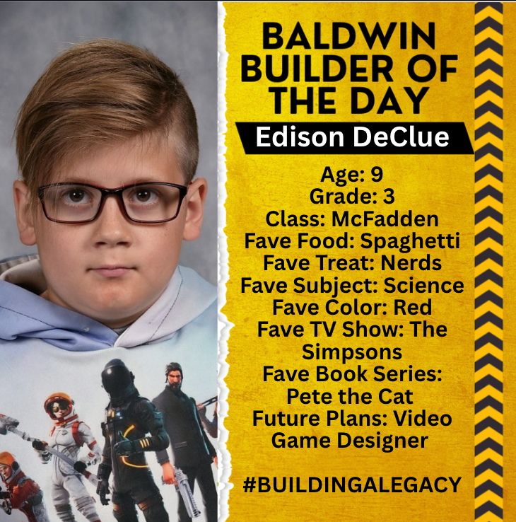 Baldwin Builder of the Day: Edison DeClue