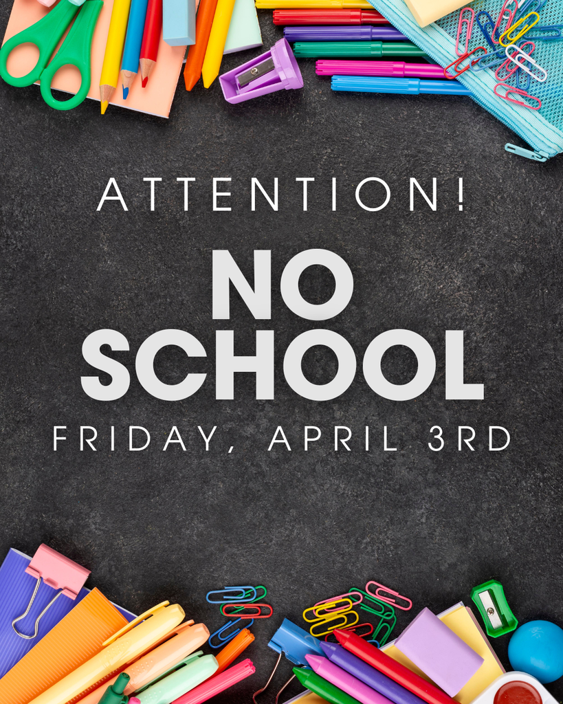 No School April 3rd