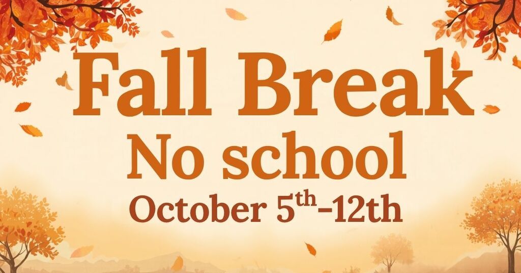 Fall Break