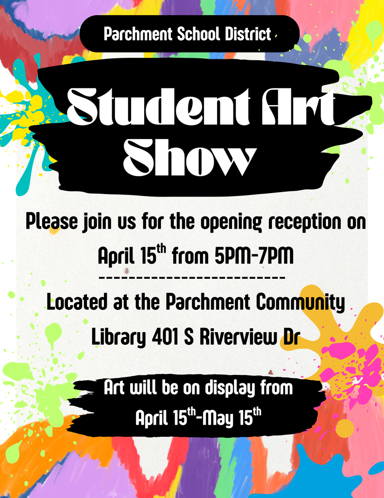 April 15th from 5-7pm is the PSD student art show opening at the community library