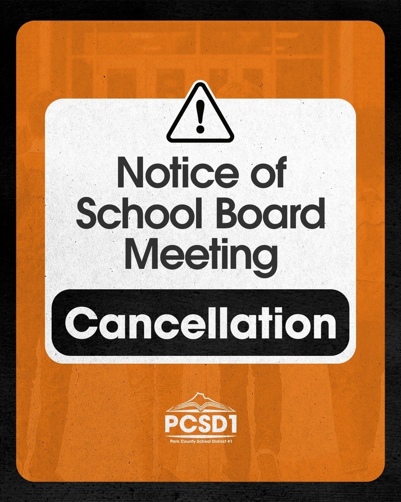 Notice of School Board Meeting Cancelation