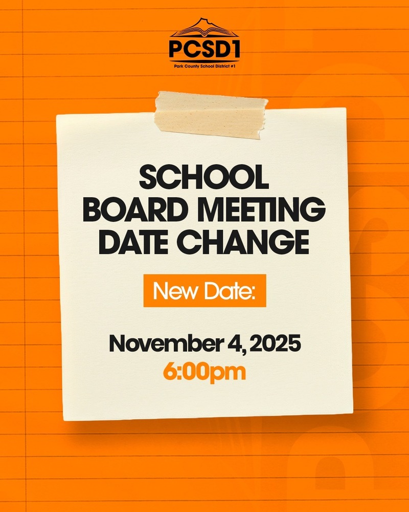 School board Meeting date change November 4, 2025 6pm
