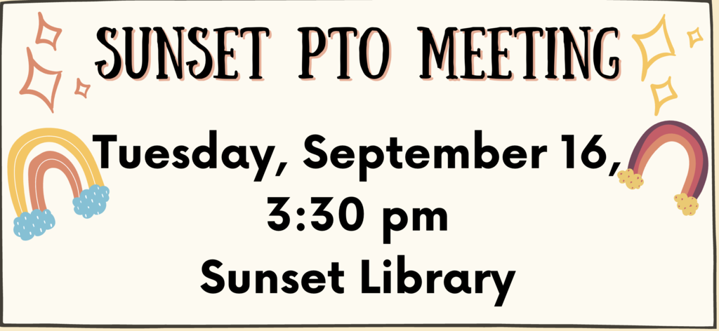 Sunset PTO meeting