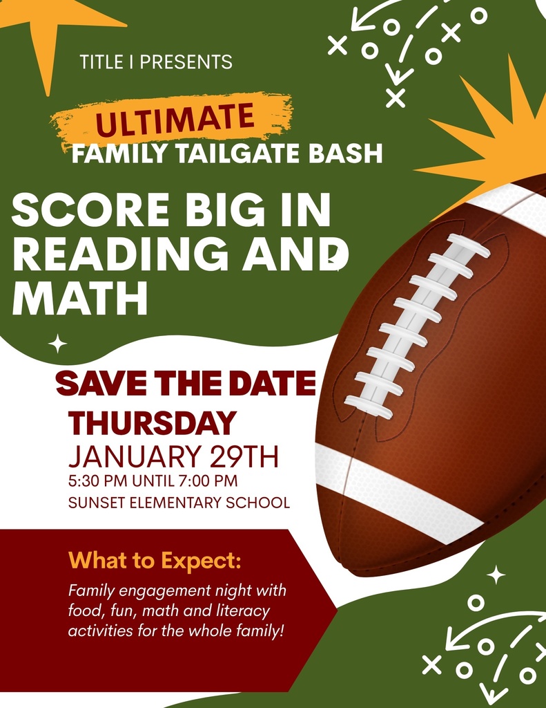 Sunset Title I Family Night 2025-2026