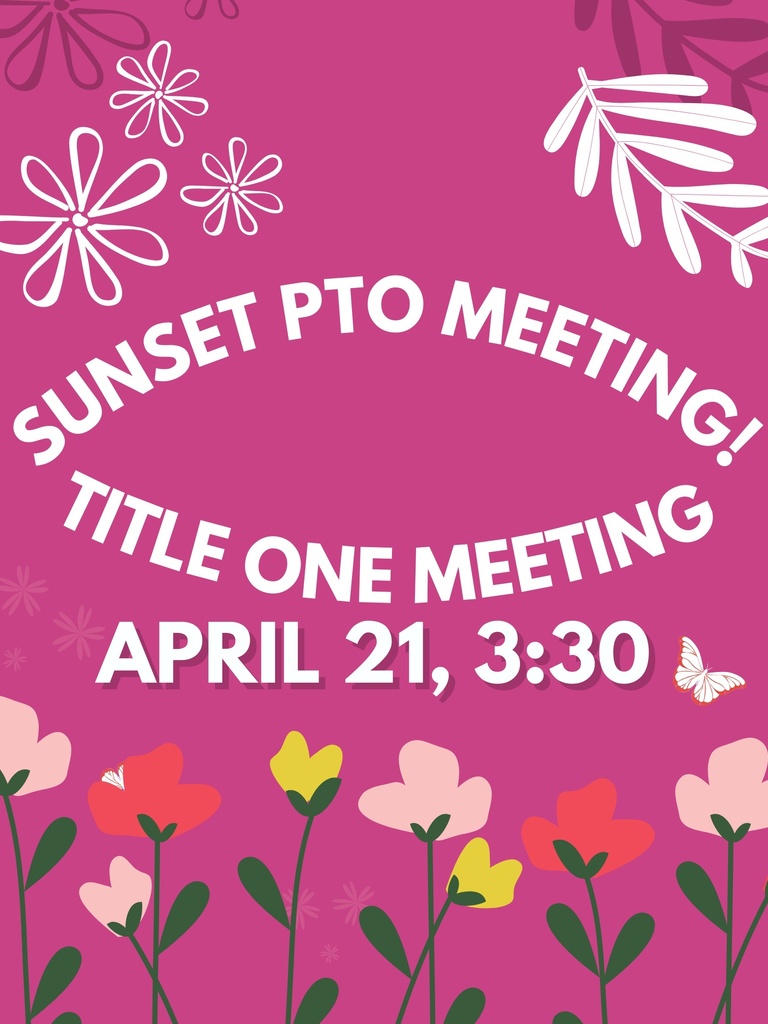 Sunset PTO meeting