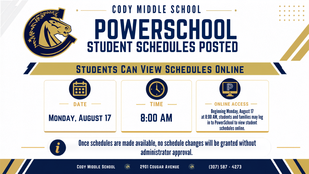 PowerSchool Student Schedules Will Be Available Online - Monday, August 17