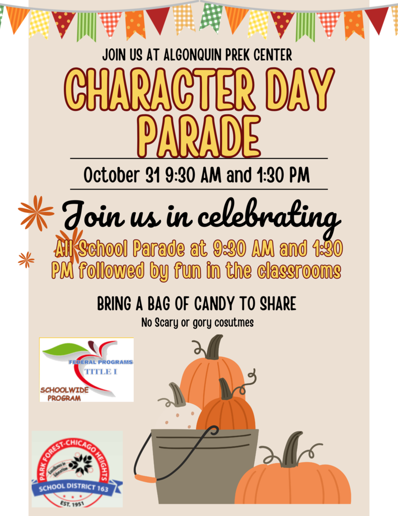 character day parade at algonquin school 9:30 AM and 1:30 PM
